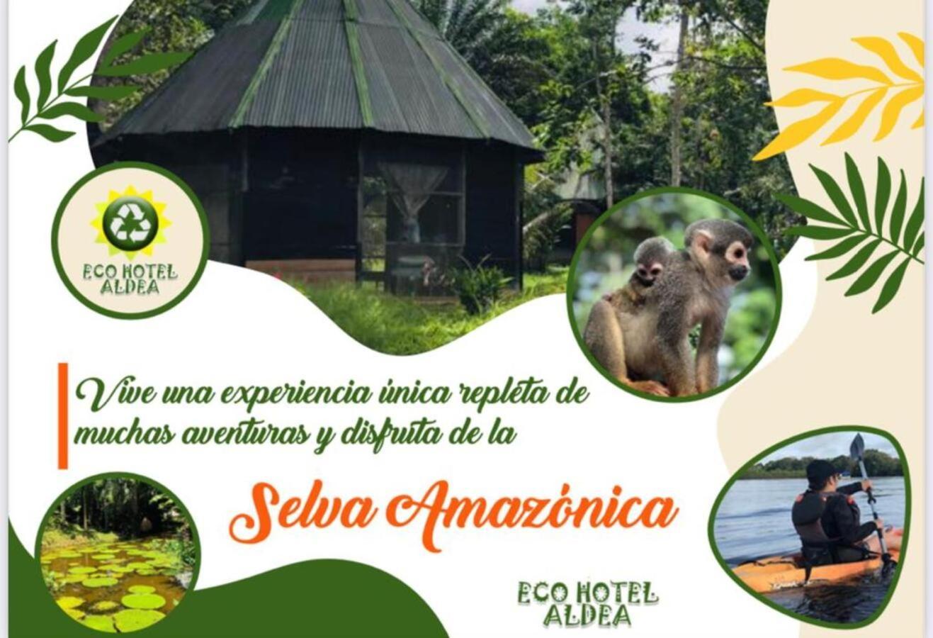 Eco Hotel Aldea -Amazonas Puerto Narino Exterior photo